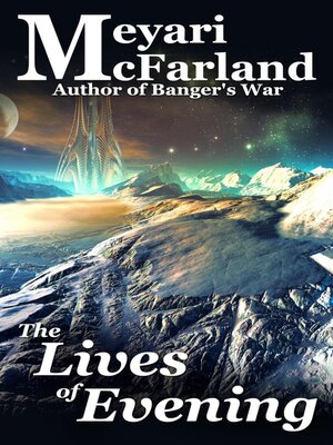 cover image of The Lives of Evening